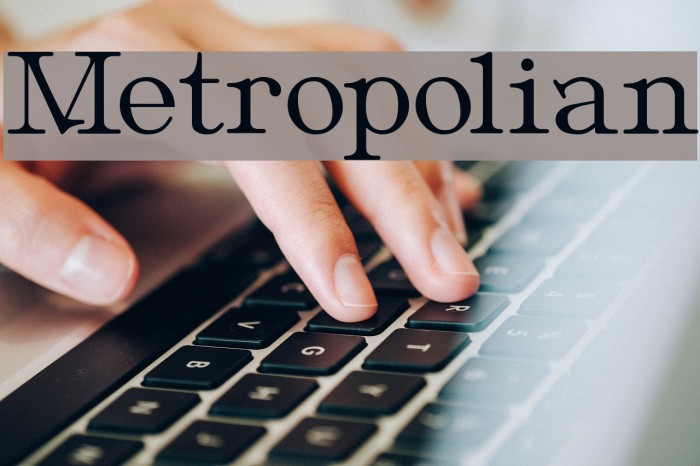 Metropolian Font examples