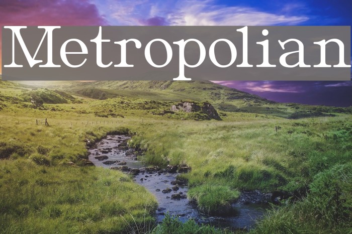 Metropolian Font examples