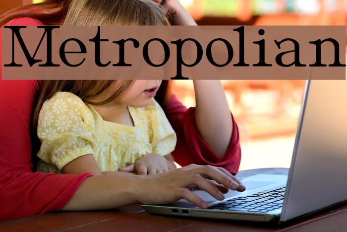 Metropolian Font examples
