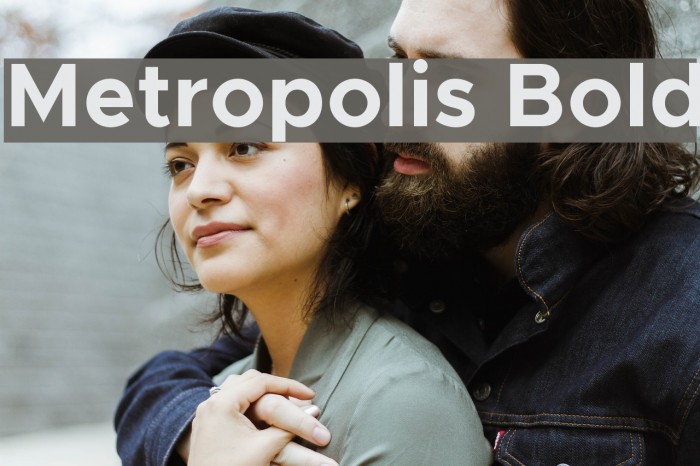 Metropolis Bold Font examples