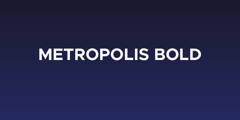 Metropolis Bold Social Header