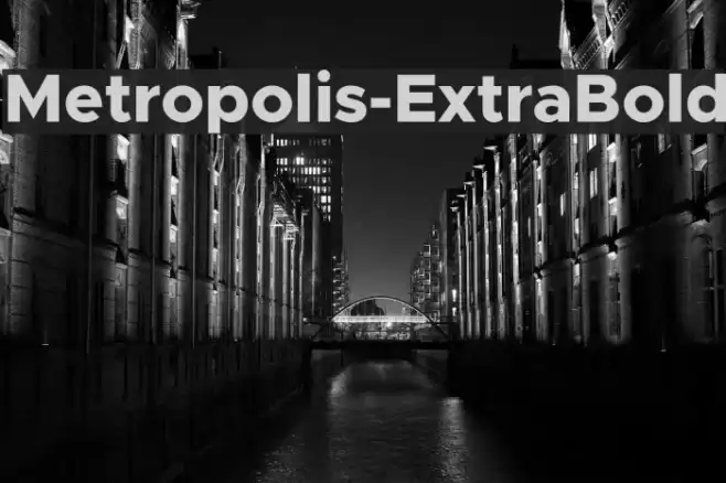 Metropolis-ExtraBold Font examples