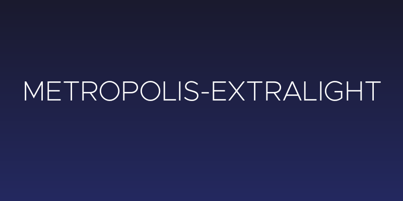 Metropolis-ExtraLight Social Header