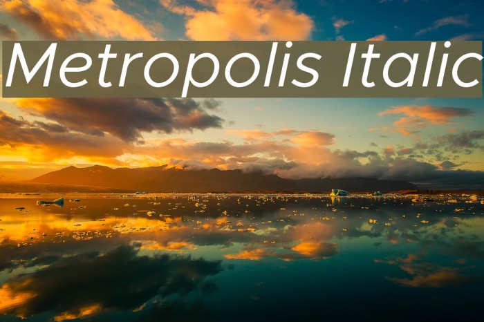 Metropolis Italic Font examples