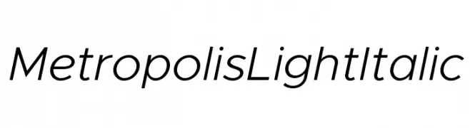 Metropolis Light Italic  تنزيل الخطوط