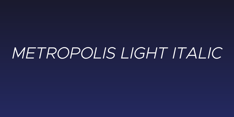 Metropolis Light Italic Social Header
