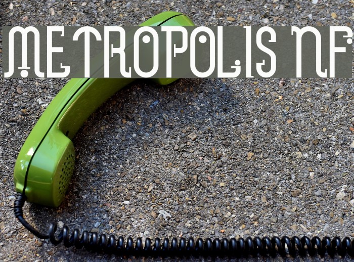 Metropolis NF Font examples