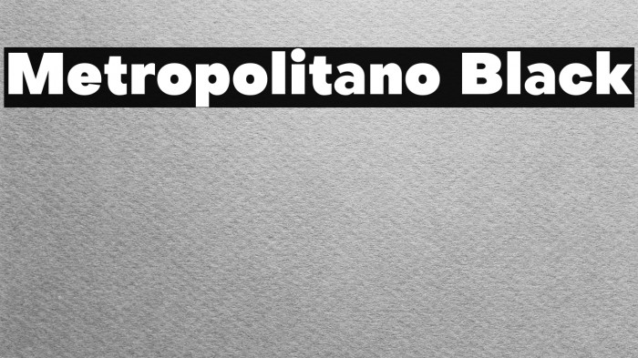 Metropolitano Black Example 1