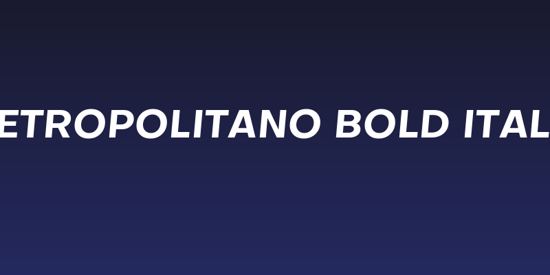 Metropolitano Bold Italic Social Header