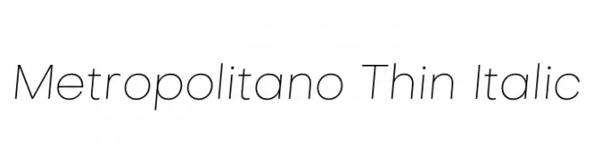 Metropolitano Thin Italic  免费字体下载