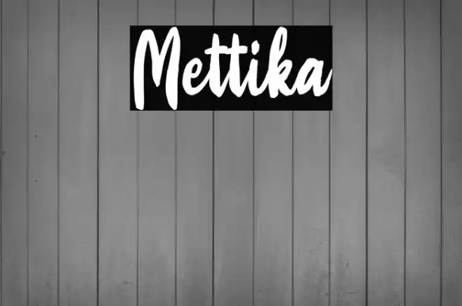 Mettika Font examples