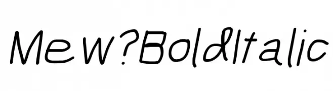 Mew? Bold Italic  नि: शुल्क फ़ॉन्ट्स डाउनलोड