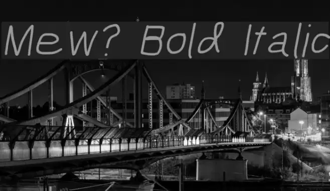 Mew? Bold Italic Font examples