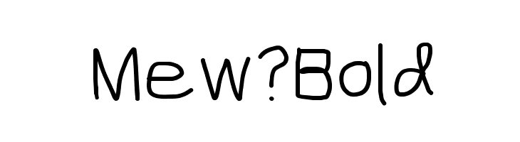 Mew? Bold  Descarca Fonturi Gratis
