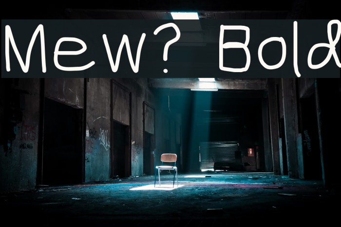Mew? Bold Font examples