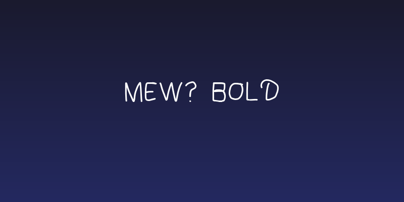 Mew? Bold Social Header