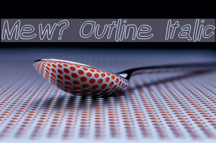 Mew? Outline Italic Font examples