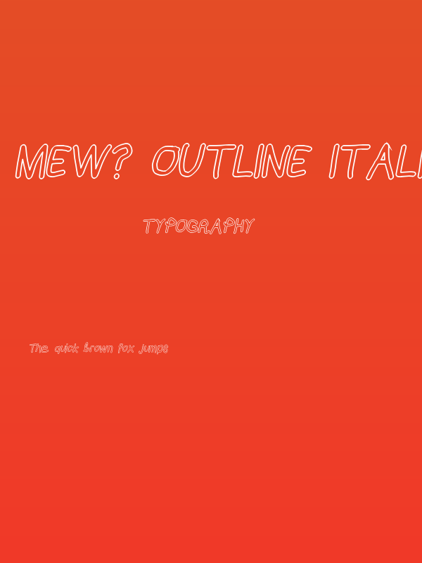 Mew? Outline Italic Poster
