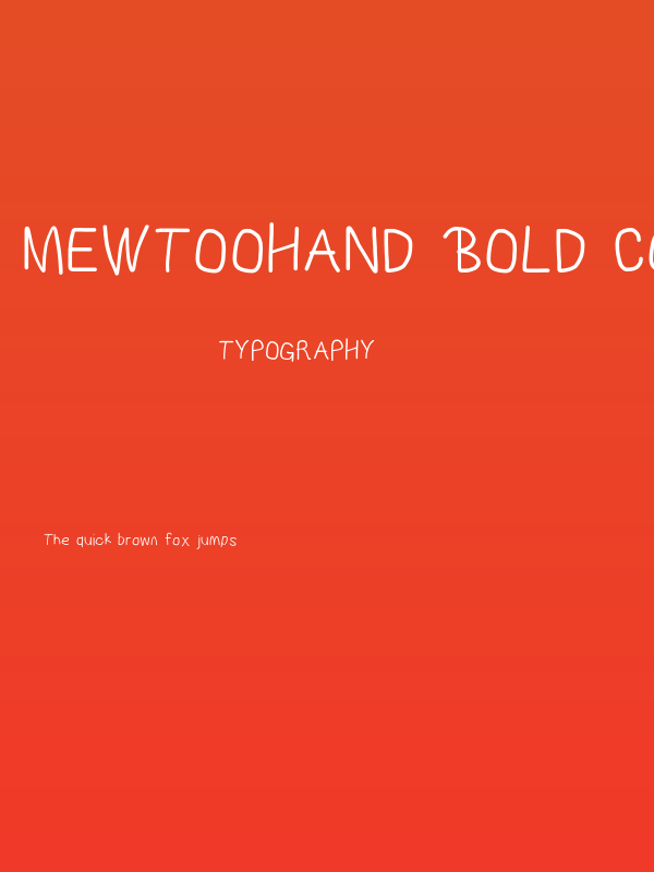 MewTooHand Bold Condensed Poster