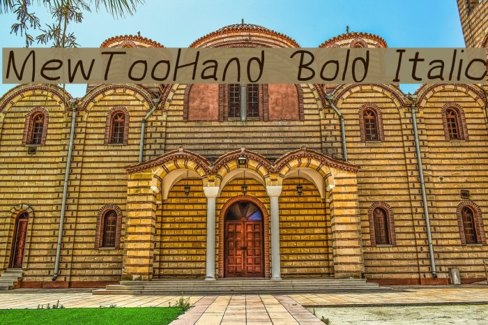 MewTooHand Bold Italic Font examples