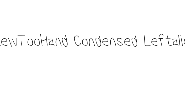 MewTooHand Condensed Leftalic Logo