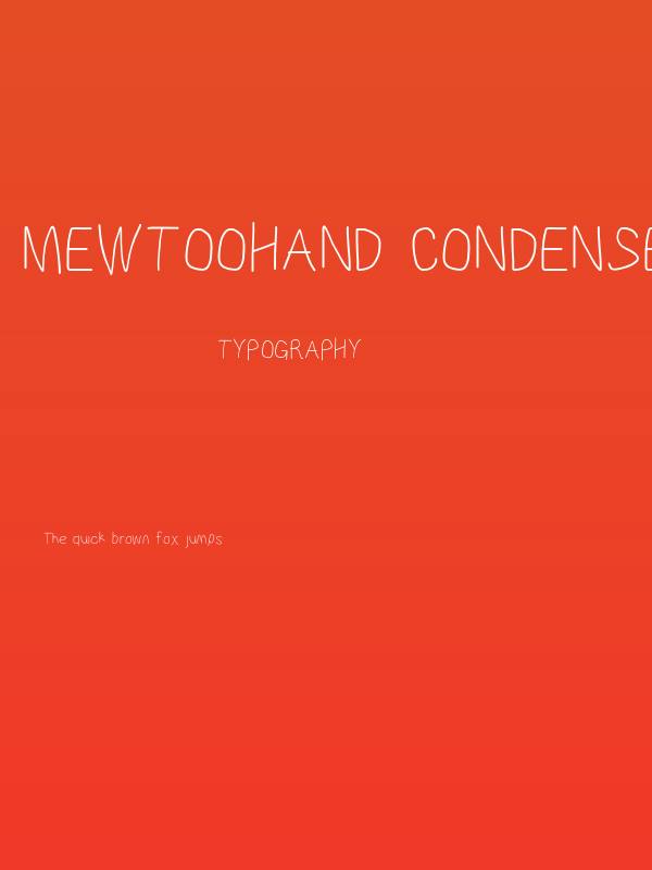 MewTooHand Condensed Poster
