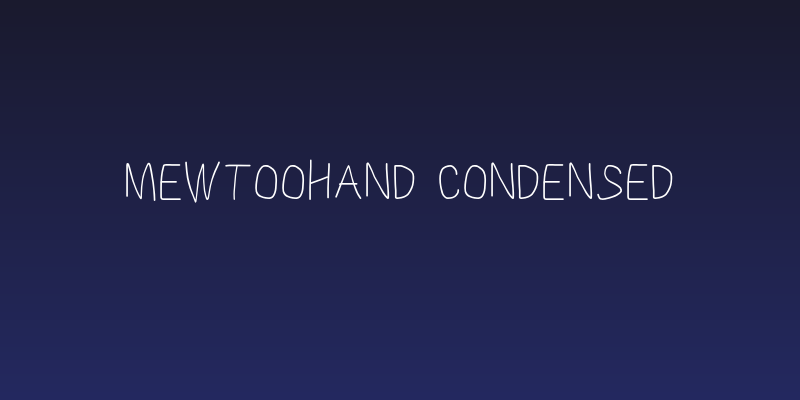 MewTooHand Condensed Social Header