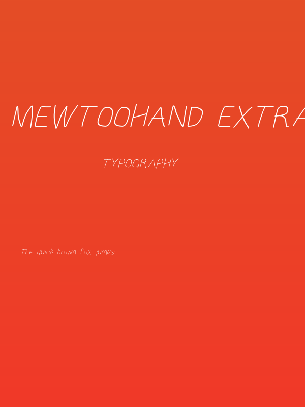 MewTooHand ExtraItalic Poster