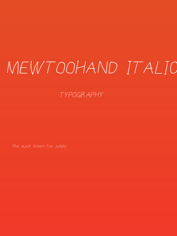 MewTooHand Italic Poster