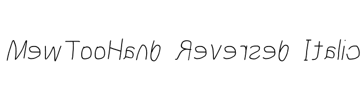 MewTooHand Reversed Italic  Fuentes Gratis Descargar