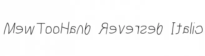 MewTooHand Reversed Italic  baixar fontes gratis