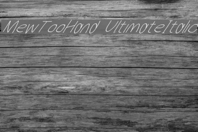 MewTooHand UltimateItalic Fuentes examples