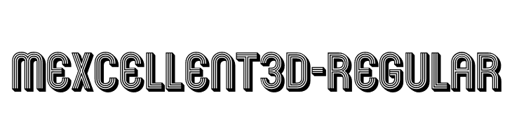 Mexcellent3D-Regular  नि: शुल्क फ़ॉन्ट्स डाउनलोड