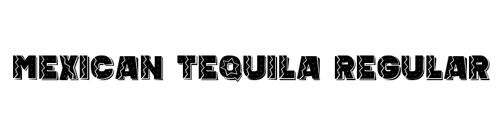 Mexican Tequila Regular  baixar fontes gratis