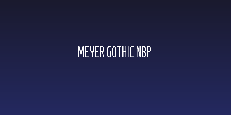 Meyer Gothic NBP Social Header