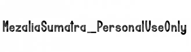 Mezalia Sumatra_PersonalUseOnly  baixar fontes gratis