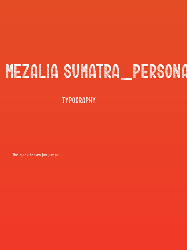 Mezalia Sumatra_PersonalUseOnly Poster