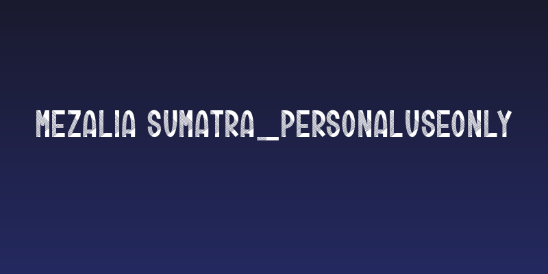 Mezalia Sumatra_PersonalUseOnly Social Header