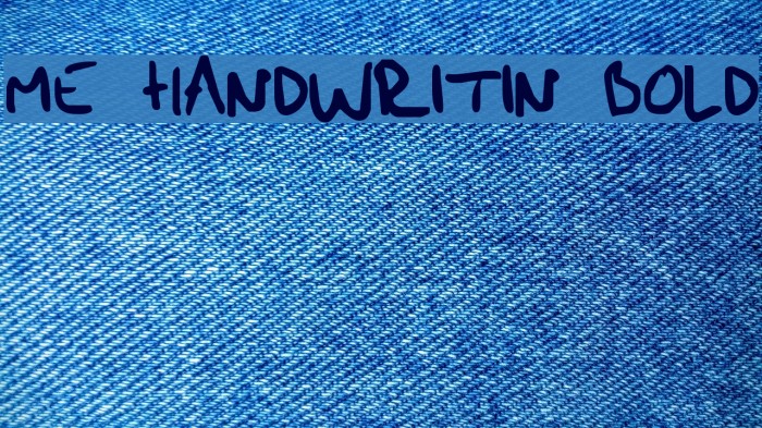 me handwritin Bold Font examples
