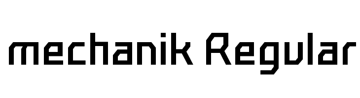mechanik Regular Fonte
