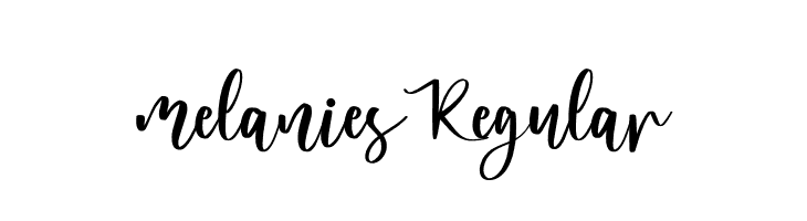 melanies Regular  フリーフォントのダウンロード