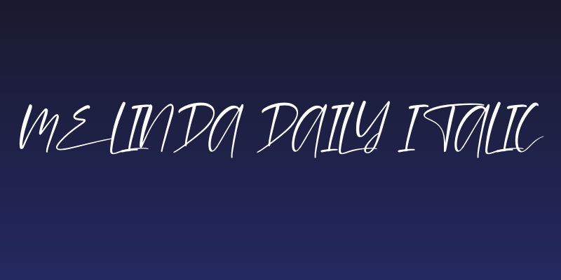 melinda daily Italic Social Header