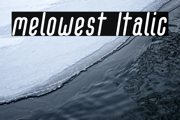 melowest Italic Example 1