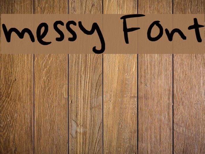 messy Font examples