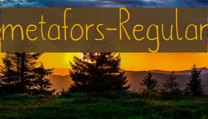 metafors-Regular Font examples