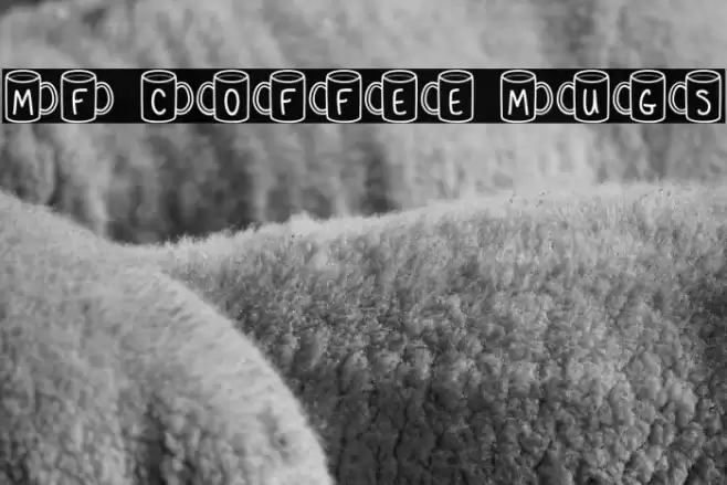 MF Coffee Mugs Font examples