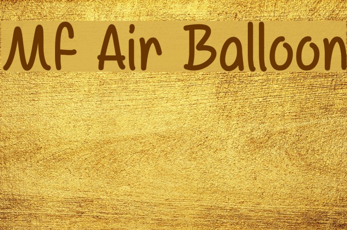 Mf Air Balloon Font examples
