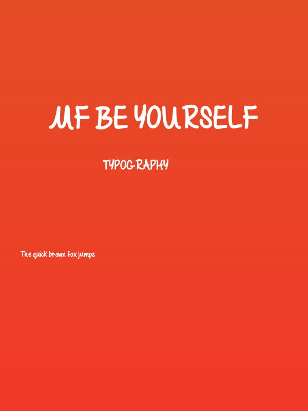 Mf Be Yourself Poster