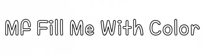 Mf Fill Me With Color  Frei Schriftart Herunterladen