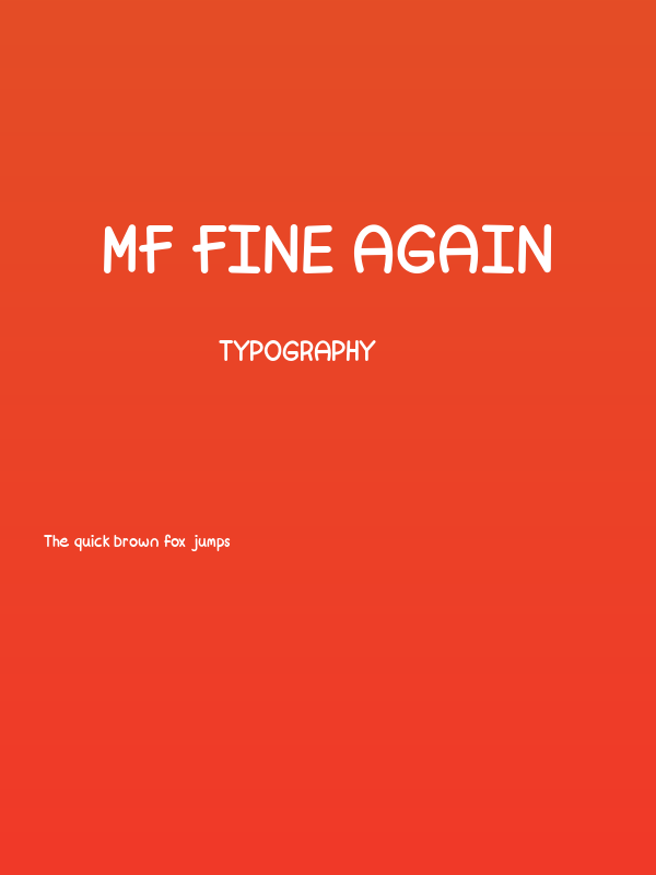 Mf Fine Again Poster